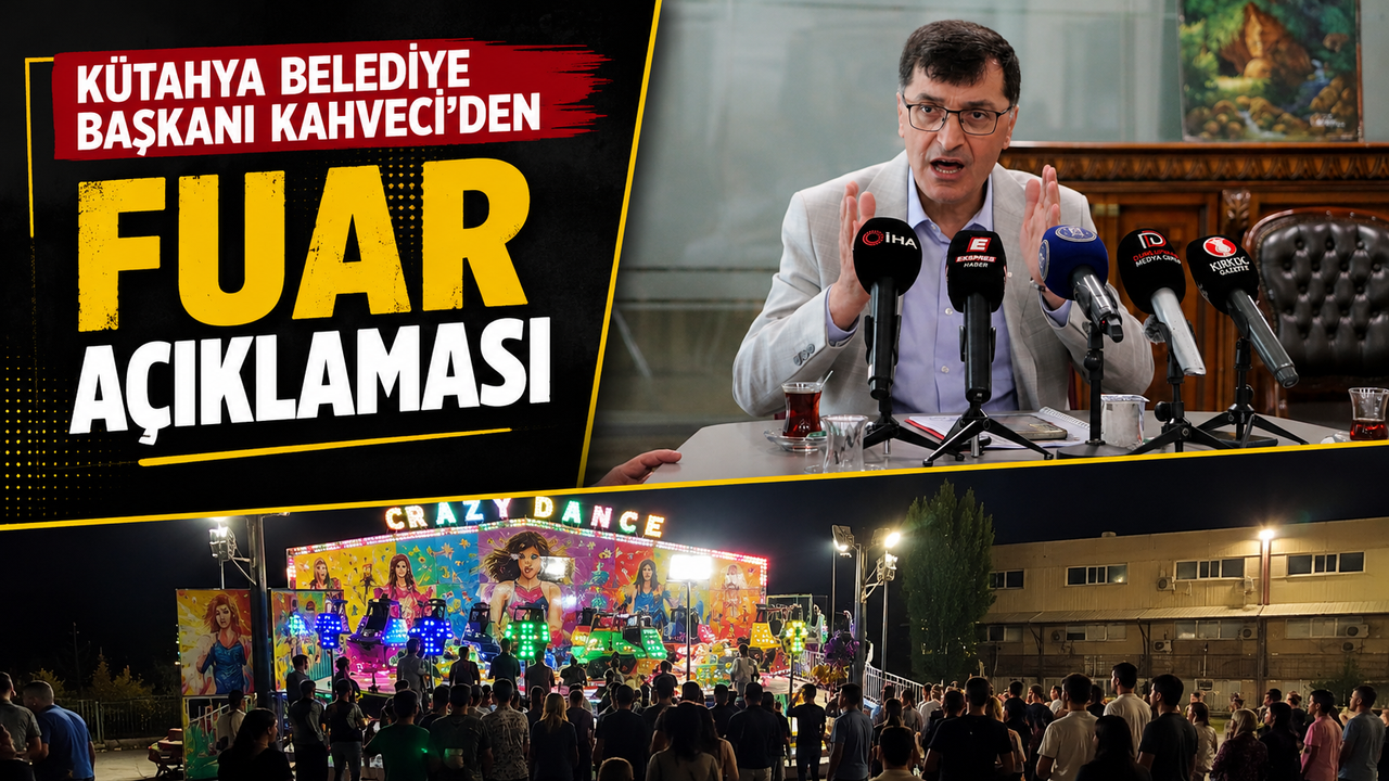 Kütahya Belediye Başkanı Kahveci'den fuar açıklaması