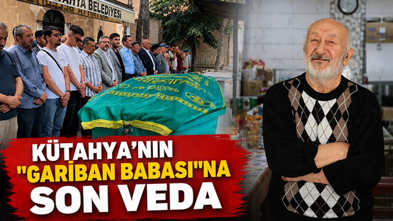 Kütahya'nın sevilen ismi toprağa verildi