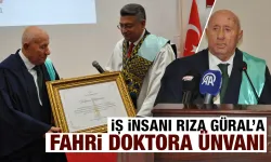 Kütahyalı iş insanı Rıza Güral’a Fahri Doktora ünvanı