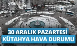 30 Aralık Pazartesi Kütahya hava durumu