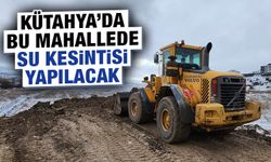 Kütahya Belediyesi’nden su kesintisi uyarısı geldi