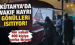 Kütahya’da her gün 400 kişiye sıcak çorba ikramı