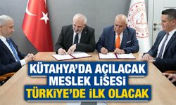 Türkiye’de ilk olacak, Kütahya’da açılacak