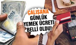 2025 yemek ücreti belli oldu!