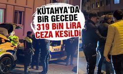 Kütahya’da 9 binin üzerinde şahıs sorgulandı