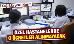 Sağlıkta yeni dönem: Özel hastanelere sınırlama geliyor