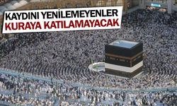 Hac kaydını yenilemeyenler 2026 hac kurasına katılamayacak
