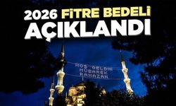 Diyanet 2026 fitre bedelini açıkladı