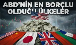 ABD'nin en çok borçlu olduğu 20 ülke açıklandı