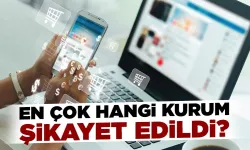 2025'in en çok şikayet alan hizmetleri açıklandı