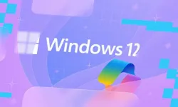 Windows 12 için bekleyiş sürüyor: İşte bilinenler