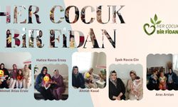 " Her çocuk Bir Fidan " Projesi