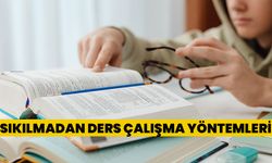 Sıkılmadan ders çalışma yöntemleri