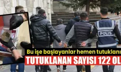 Kütahya’da tutuklanan torbacı 122 oldu