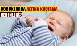 Çocukların altına kaçırması bir hastalık belirtisi mi?