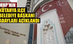 MHP Kütahya'da bazı ilçelerin belediye başkanı adaylarını açıkladı