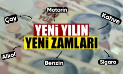 Yeni yılın yeni zamları