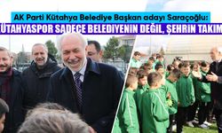 AK Parti Kütahya adayı Saraçoğlu, genç sporcularla buluştu