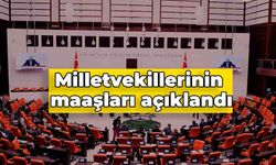 Milletvekillerinin maaşları açıklandı