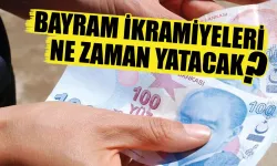 Bayram ikramiyeleri ne zaman yatacak?