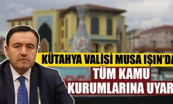 Kütahya Valiliğinden tüm kurumlara doğrudan temin uyarısı