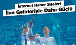 İnternet medyası ilan gelirleriyle daha güçlü