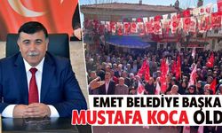 Emet Belediye Başkanı Mustafa Koca oldu