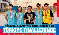 Kütahyalı şampiyon basketbolcular Türkiye finallerinde