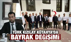 Türk Kızılay Kütahya’da bayrak değişimi 