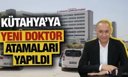 Kütahya’ya yeni doktor atamaları yapıldı