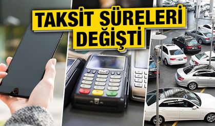 Cep telefonu ve taşıt satışlarında yeni taksit düzenlemesi