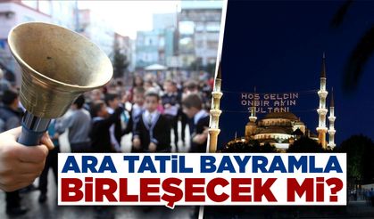 İkinci Ara Tatil 2026: Bayramla Birleşecek mi?