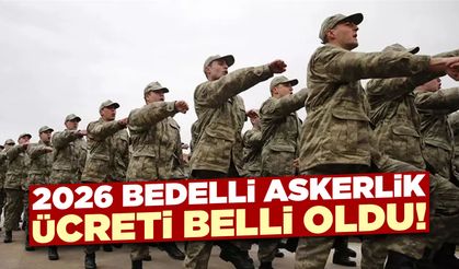 Bedelli askerlik 2026 ücreti ne kadar oldu?