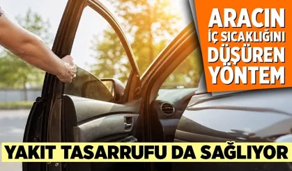 Sıcak arabayı hızla soğutan kapı yöntemi