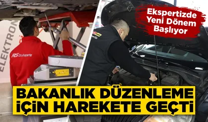 Ekspertiz hizmetlerine yeni düzenleme geliyor