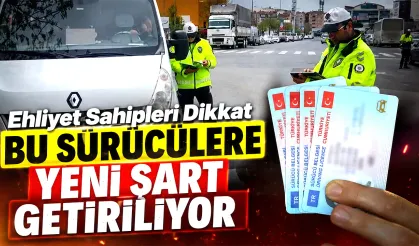 Milyonlarca ehliyet sahibini yakından ilgilendiren düzenleme