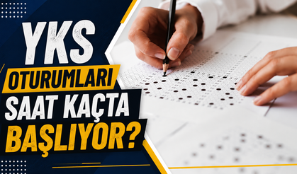 YKS 2026 sınav takvimi: Oturumlar saat kaçta başlayacak, kaçta bitecek?