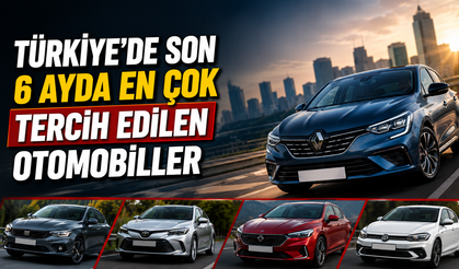 Türkiye'de en çok tercih edilen otomobil markaları belli oldu