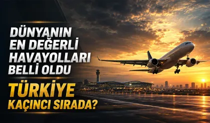 Dünyanın en değerli havayolları belli oldu