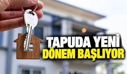 Tapuda 1 Aralık’ta yeni dönem: Sistem değişiyor
