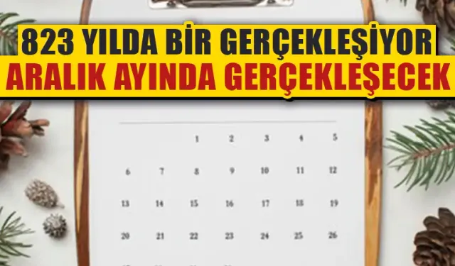 823 yılda bir kez gözlenen olay Aralık ayında gözlenecek