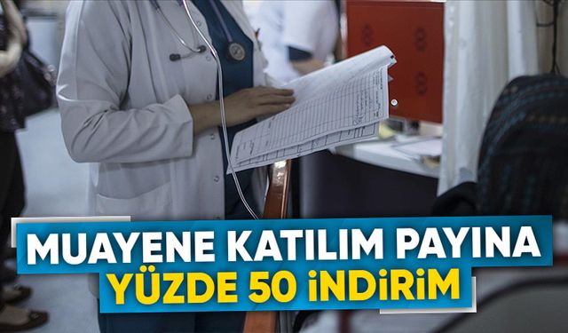 Aile hekimi sevklerinde katılım payı indirimi başlıyor