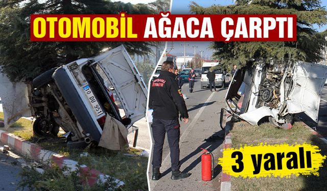 Kütahya'da otomobil ağaca çarptı, 3 yaralı