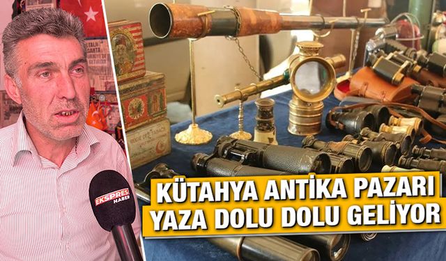 Kütahya Antika Pazarı, 27. kez kapılarını açacak