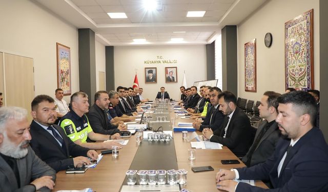 Kütahya’da İl Güvenlik ve Asayiş Toplantısı gerçekleştirildi