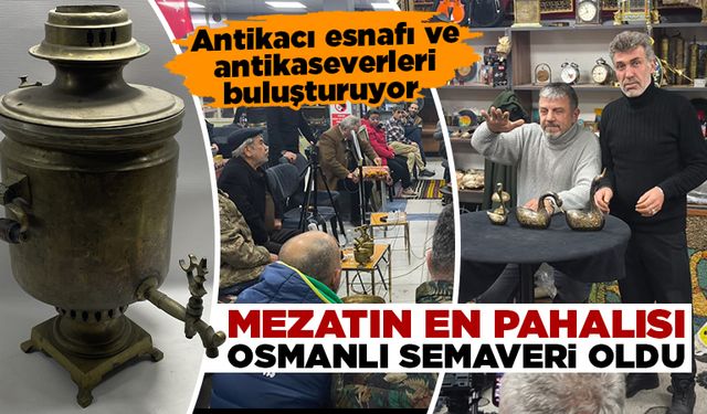 Kütahya’da antika ürünler bu mezatlarda