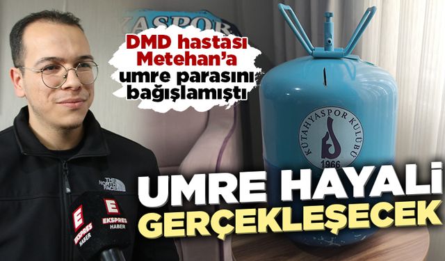 Kütahya’da umre parasını bağışlayan kadına müjdeli haber