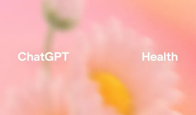 ChatGPT Health ile sağlıkta yapay zeka dönemi