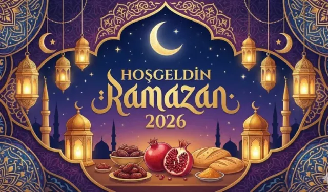 Hoş geldin Ramazan 2026 en güzel “Hayırlı Ramazanlar” mesajları ve dilekleri