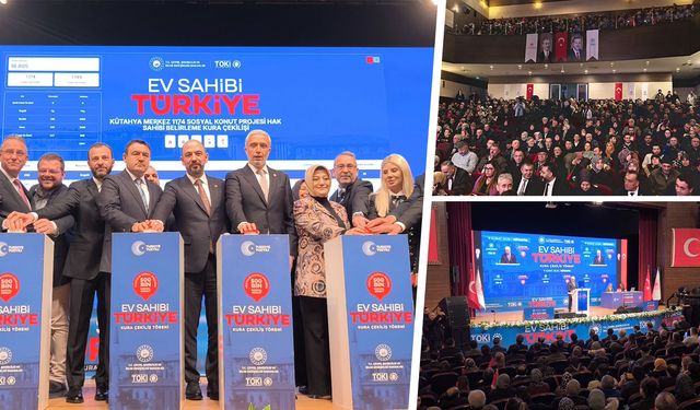 Kütahya’da TOKİ kuraları çekildi, isimler belli oldu